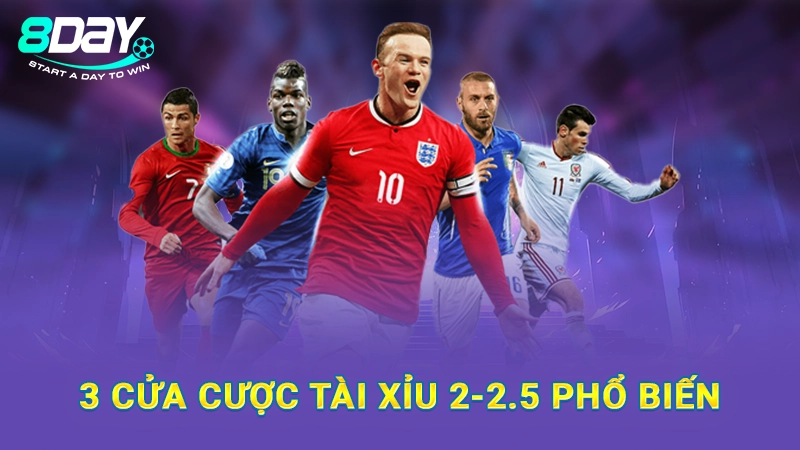 3 cửa cược tài xỉu 2-2.5 phổ biến