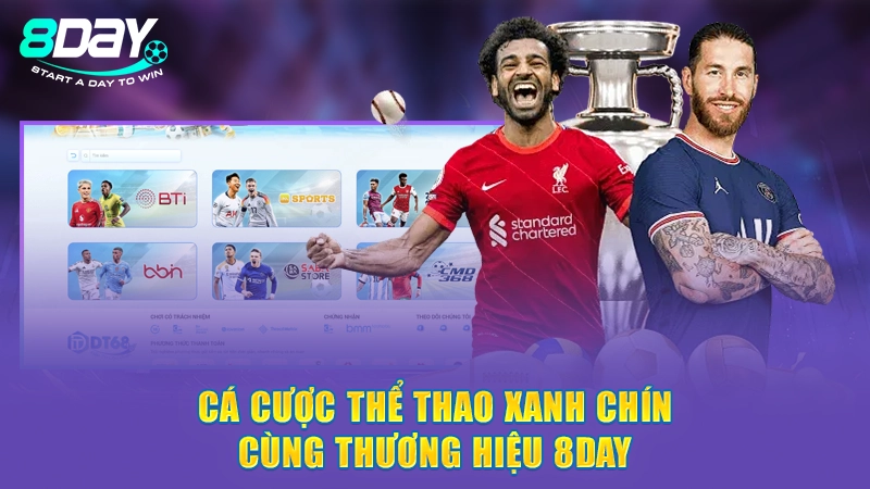 Trang Chủ 7 Cá cược thể thao xanh chín cùng thương hiệu 8Day