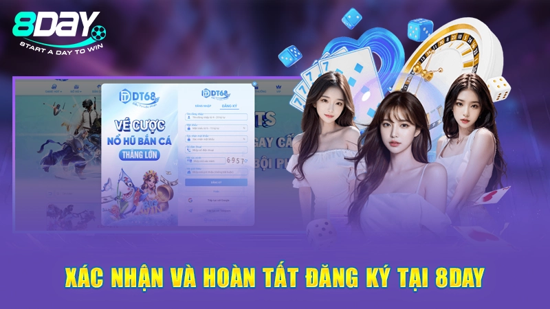 Xác nhận và hoàn tất đăng ký tại 8Day